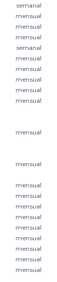 semanal mensual mensual mensual semanal mensual mensual mensual mensual mensual mensual mensual mensual mensual mensual mensual mensual mensual mensual mensual mensual 