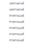 semanal semanal mensual mensual mensual mensual mensual 