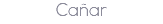 Cañar